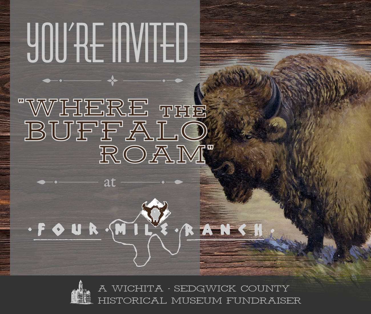 "Where the Buffalo Roam" Historical Museum Fundraiser